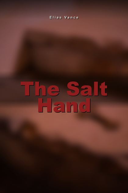 The Salt Hand